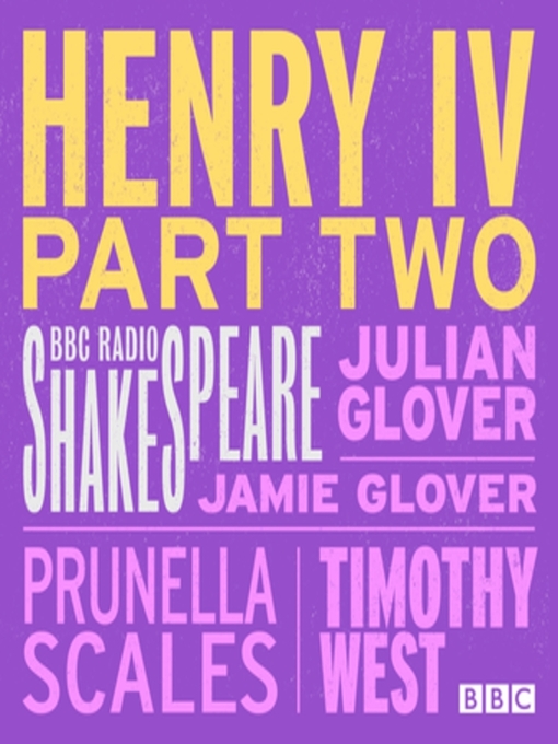 Title details for Henry IV Part Two by Full Cast - Available